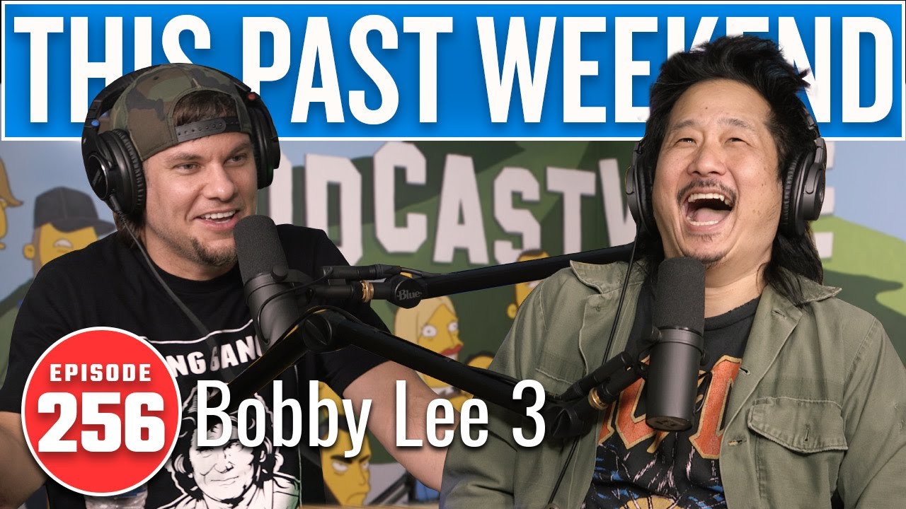 Bobby Lee 3 This Past Weekend W/ Theo Von #256.