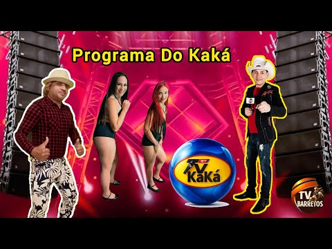 PROGRAMA DO KAKÁ