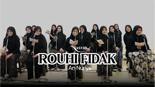 Download lagu GLADI ROUHI FIDAK || NASYID AN NURIYA mp3