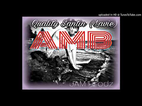 AMB - Lavie (Quality Samtin) 2017