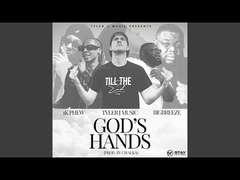 God's Hands (feat. 1K Phew & BigBreeze)