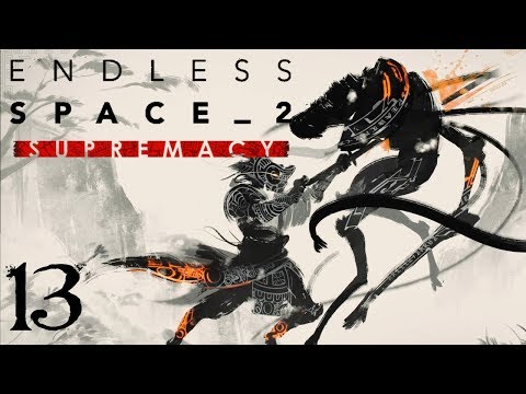 SB Plays Endless Space 2: Supremacy 13 - Deathblow