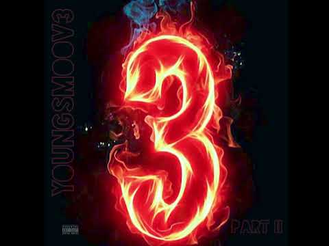 Young Smoov3 - 3shit pt.2