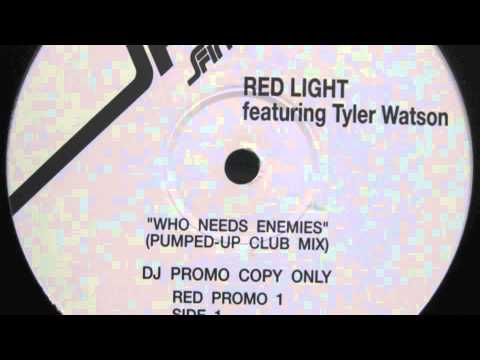 Red Light feat. Tyler Watson - Who Needs Enemies (Pumped up Club Mix)