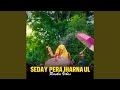 Seday Pera Jharna Ul