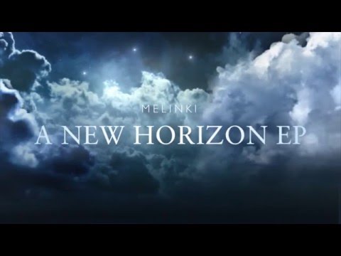 MELINKI - A NEW HORIZON - EMCEE RECORDINGS