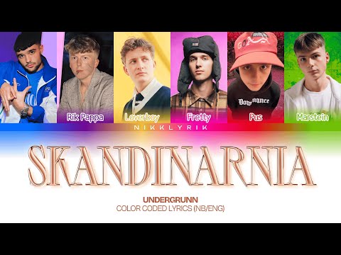 UNDERGRUNN 'Skandinarnia' [Color Coded Lyrics NB/Eng][Fargekodede Tekster NB/Eng]
