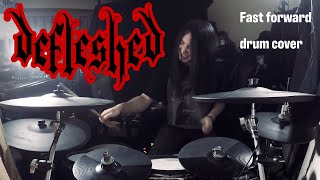 Defleshed - Fast forward // Shuhei // drum cover playthrough