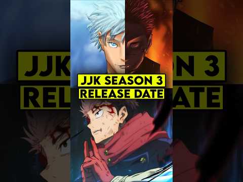 JJK S3 AND S4 RELEASE DATE CONFIRMED! 🥳🥰😱 (HINDI)