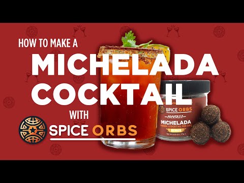 How to Make a Michelada Cocktail using Spice Orbs