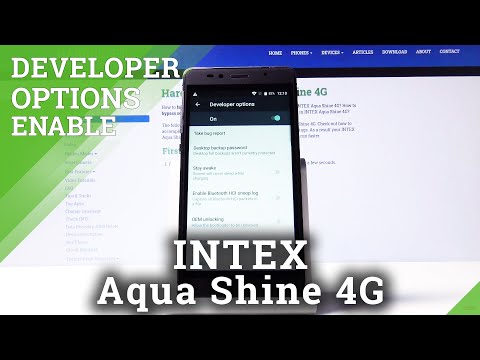 How to Activate Developer Options in INTEX Aqua Shine 4G – OEM Unlock & USB Debugging