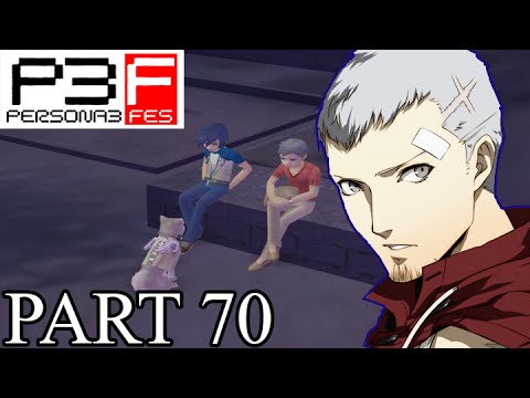 Persona 3 FES (Hard & Blind) - [The Long Summer] - Let's Play - Part 70