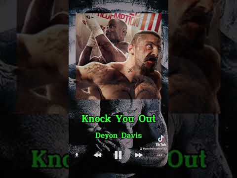 Deyon Davis - Knock You Out