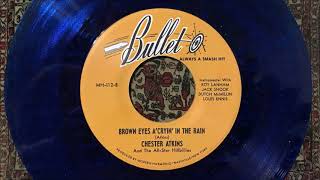 45 RPM: Chester Atkins & The All-Star Hillbillies - Brown Eyes A'Cryin' In The Rain