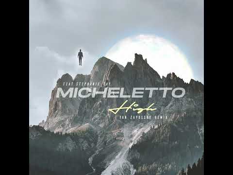 Micheletto feat. Stephanie Kay - High (Yan Zapolsky Remix)