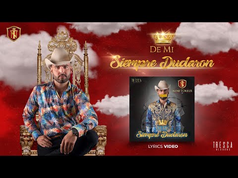 El Nene Torres - De Mi Siempre Dudaron 2020 (Video Lyrics).