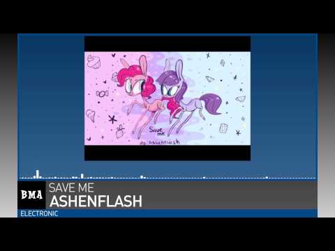 AshenFlash - Save Me
