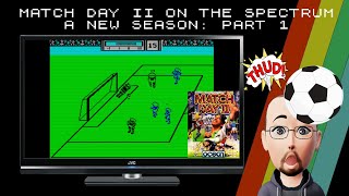 Match Day II On The Spectrum - A New Season: Part 1