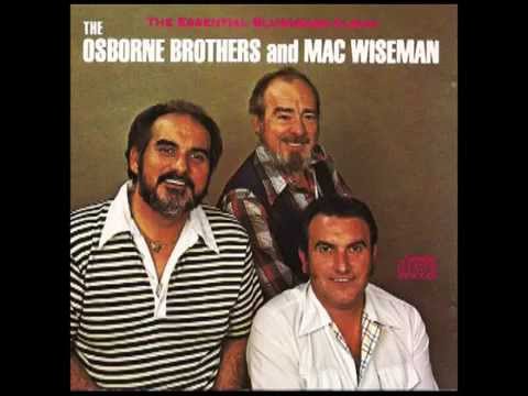 I'll Still Write Your Name In The Sand - The Osborne Brothers & Mac Wiseman
