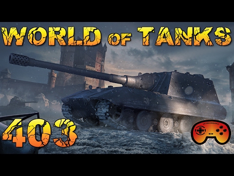 Der steife Emil #403 - World of Tanks - Gameplay - German - Deutsch - World of Tanks - Wot