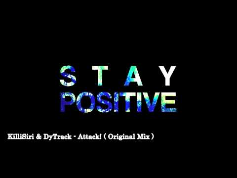 KilliSiri & Dytrack - Attack! (Original Mix)