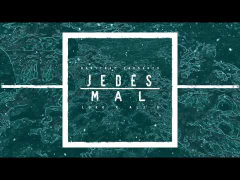 Luko x Ali-G - JEDES MAL (official audio)