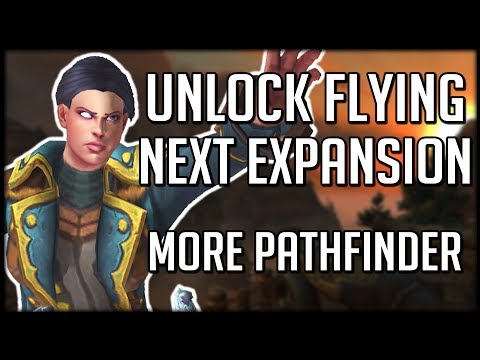 HOW TO UNLOCK FLYING IN BFA - Another Pathfinder Achievement | WoW Battle for Azeroth