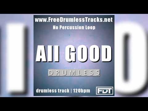 FDT All Good - Drumless - NPL (www.FreeDrumlessTracks.net) - Drumless Track