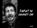 TAFAT N DDUNIT IW - Lounis AIT MENGUELLET
