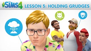 The Sims 4 Academy: Holding Grudges - Lesson 5: Personalities