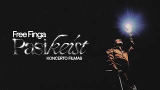 Free Finga - Pasikeist (Koncerto Filmas)