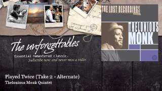 Thelonious Monk Quintet - Played Twice - Take 2 - Alternate