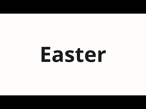 How to pronounce Easter