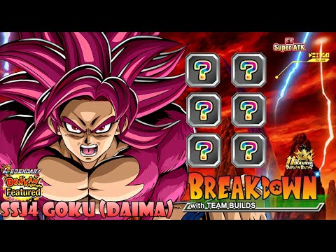 LR SSJ4 GOKU (DAIMA) BREAKDOWN w. Team Builds | Dragon Ball Z Dokkan Battle