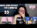 MISHU BEING OBVIOUS FOR 12 MINUTES #(G)I-DLE ( MIYEON X SHUHUA) || REACTION