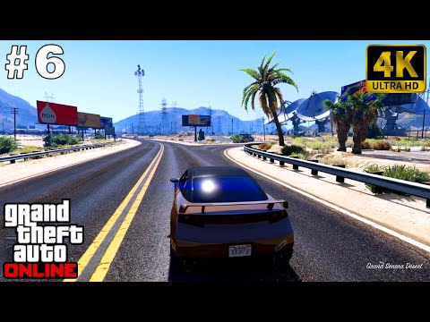🎮 [4K] GTA Online | Gameplay Walkthrough - Part 6 [ PC 4K 60FPS ]