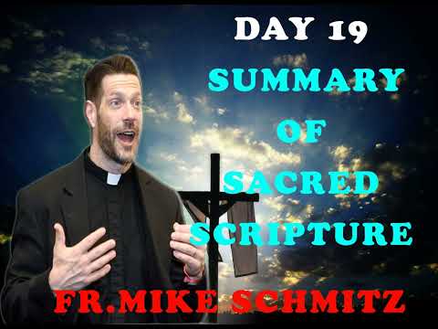 Day 19 Summary of Sacred Scripture — The Catechism in a Year (with Fr. Mike Schmitz)