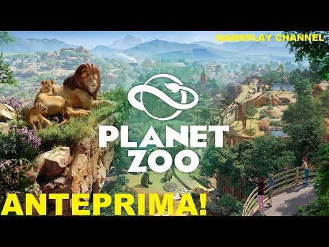 Planet Zoo - Costruiamo il nostro Zoo! - [HD - ITA]