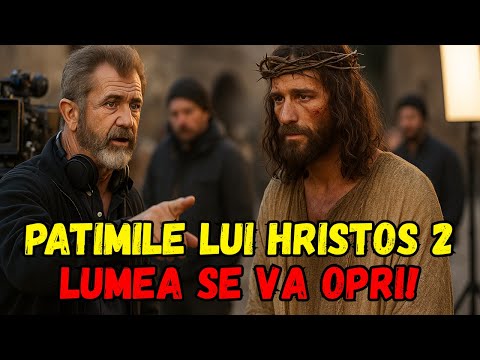 S-A ÎNTORS DIN MORȚI... ȘI CE URMEAZĂ E DE NEIMAGINAT! | Patimile lui Hristos 2 (2026)