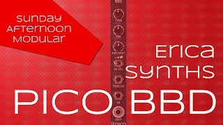 Video thumbnail for Erica Synths Pico BBD Introduction by SundayAfternoonModular