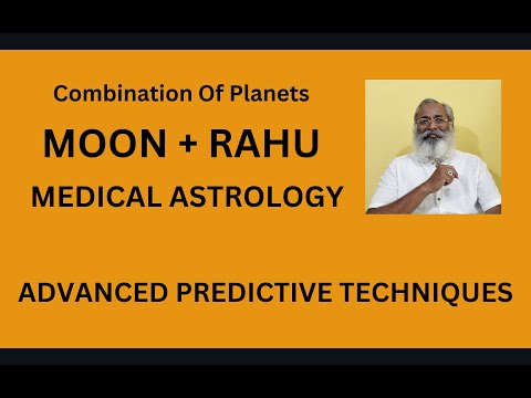 Class - 398 // Moon + Rahu Combination in Medical Astrology - Advanced Predictive Techniques