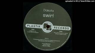 Dakota - Swirl (Terry's Deep In Dub)