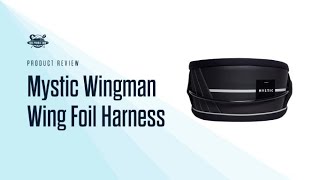 Mystic Wingman Wing Foil Harness Review