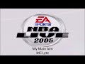 MC Lyte My Main Aim NBA Live 2005 Edition