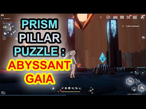 Prism Pillar Puzzle Abyssant Gaia Location Confounding Abyss Tower Of Fantasy 2.1