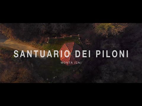 Santuario dei Piloni - Montà (CN) Italy