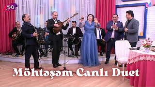 Asiq SahinTelli BorçalıTacir ŞahmalıoğluXəlil Qaraçöp  Möhtəşəm Canlı Duet