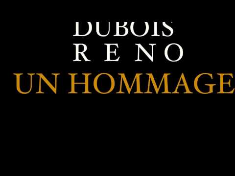 HOMMAGE DUBOIS   RENO
