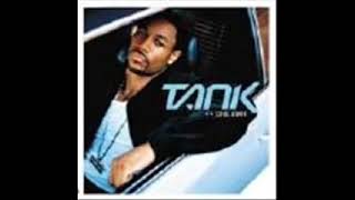 Tank-I'm The Reason.