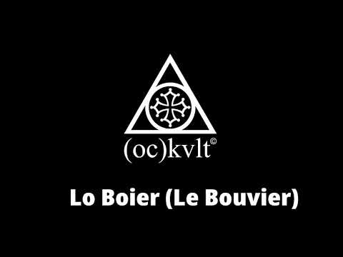 Lo Boier - (OC)kvlt - ( Subtitles òc/fr/en/sp/pt  )